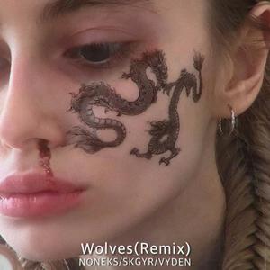 Wolves (Remix)