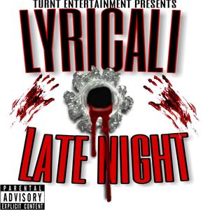 Late Night (Explicit)
