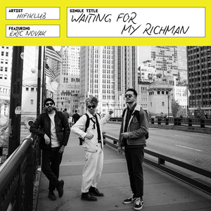 Waiting for my Richman