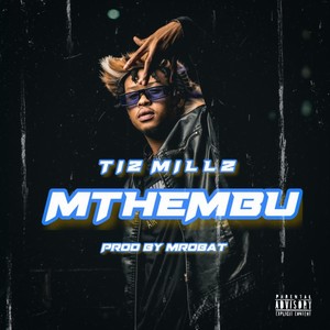 Mthembu (Explicit)