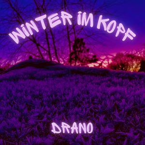 Winter im Kopf (Explicit)