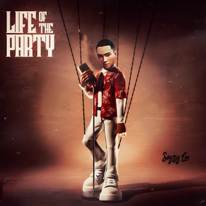 Life of the Party (Explicit)