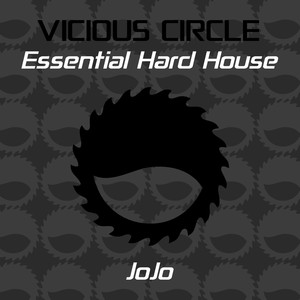 Essential Hard House, Vol. 6 (Mixed by JoJo)