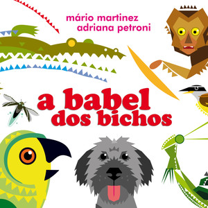 A Babel Dos Bichos