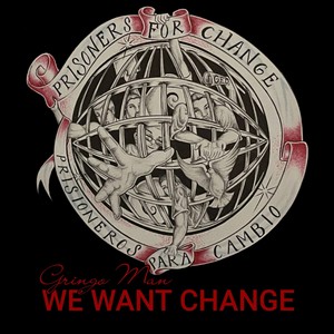 We Want Change (The Complete Message)