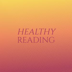 Healthy Reading