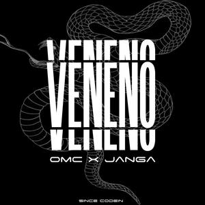 Veneno (Explicit)