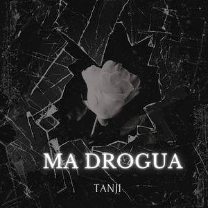 Ma drogua (Explicit)