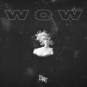 WOW (Explicit)