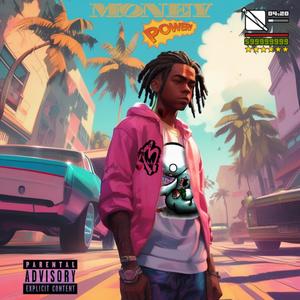 Money Power (Explicit)