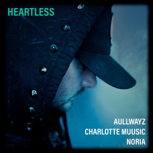 Heartless (Explicit)