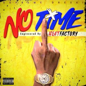 No Time (Explicit)