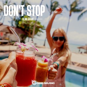 Don't Stop (Original Mix)