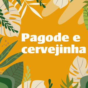 Pagode e Cervejinha