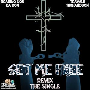 Set Me Free (feat. Travale Richardson) (Remix)