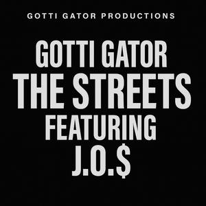 The Streets (feat. J.O.S) (Explicit)
