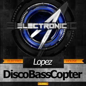 DiscoBassCopter (Somnifero Remix)