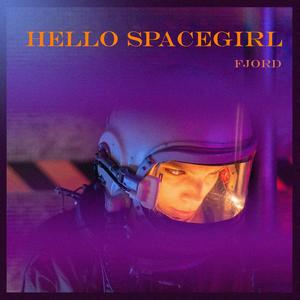 Hello Spacegirl