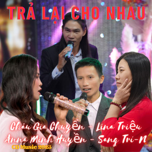 Trả Lại Cho Nhau