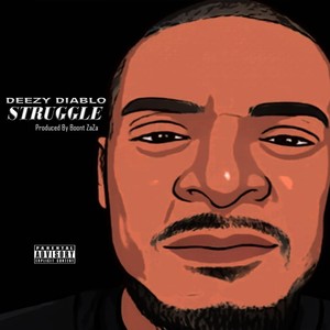 Struggle (Explicit)