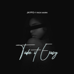 Take It Easy (Explicit)
