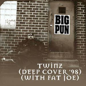 Twinz (Deep Cover '98) [feat. Fat Joe] EP [Explicit]