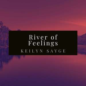 River of Feelings