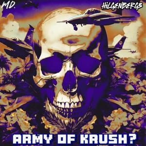 Army of Krush (Explicit)