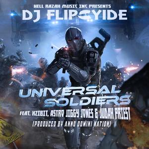 Universal Soldiers (feat. Xzibit, Astro Jiggy Jones & Judah Priest)