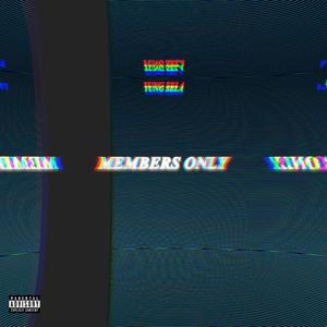 MEMBERS ONLY (Explicit)