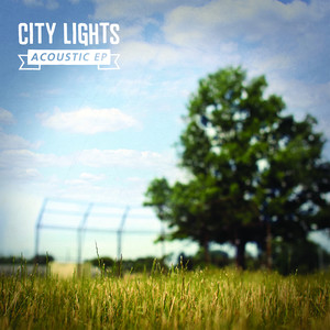 City Lights Acoustic EP