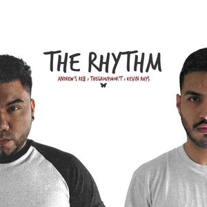 THE RHYTHM (feat. Andrew's Reb & TheGroupMor't)