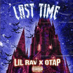 Last Time (Explicit)