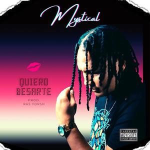 QUIERO BESARTE (feat. Ras Yorsh) [Explicit]