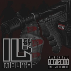 Ill by Mouth (Explicit)