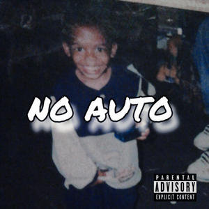 NO AUTO (Explicit)