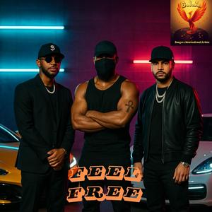 FEEL FREE (feat. $cąlpąB€nØ, Arias & L The Bossman|Explicit)