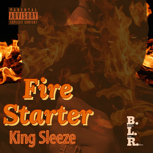 Fire Starter (Explicit)