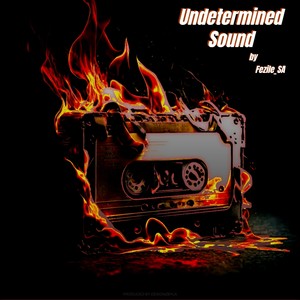 Undetermined Sound