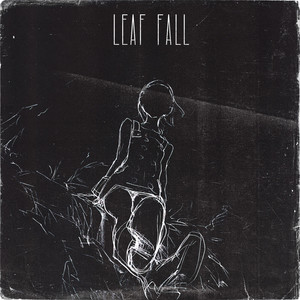 Leaf Fall (Explicit)