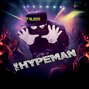 THE HYPEMAN (Explicit)