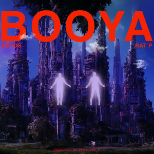 BOOYA (Explicit)