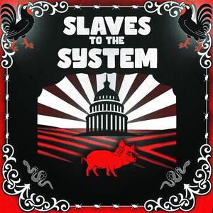 Slaves to the System (feat. thatkiddtripp) (Explicit)
