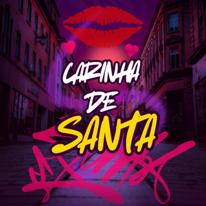 CARINHA DE SANTA (Explicit)