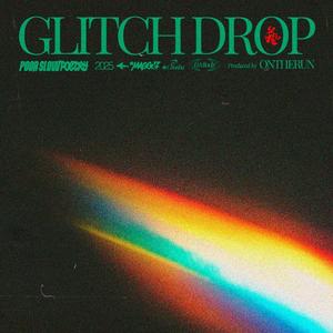 Glitch Drop (feat. Onthervn & Dj Chusbu|Explicit)