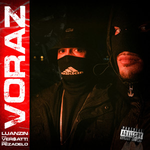 Voraz (Explicit)