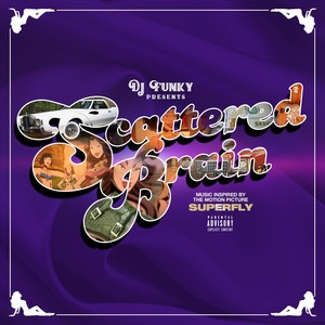 Scattered Brain (Explicit)