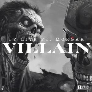 Villain(feat. Morgar) (Explicit)