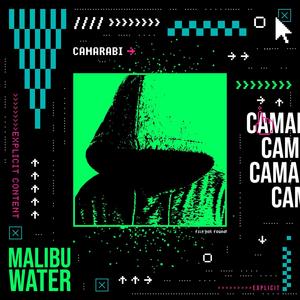 Malibu Water (Explicit)