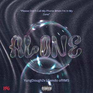 Leave Me Alone (feat. YungDough2x) (Explicit)